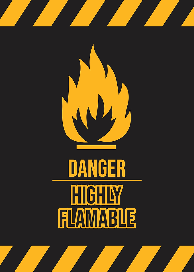 Highly flamable sign