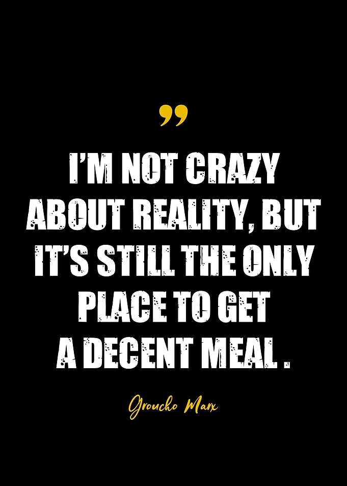 Groucho Marx Quotes