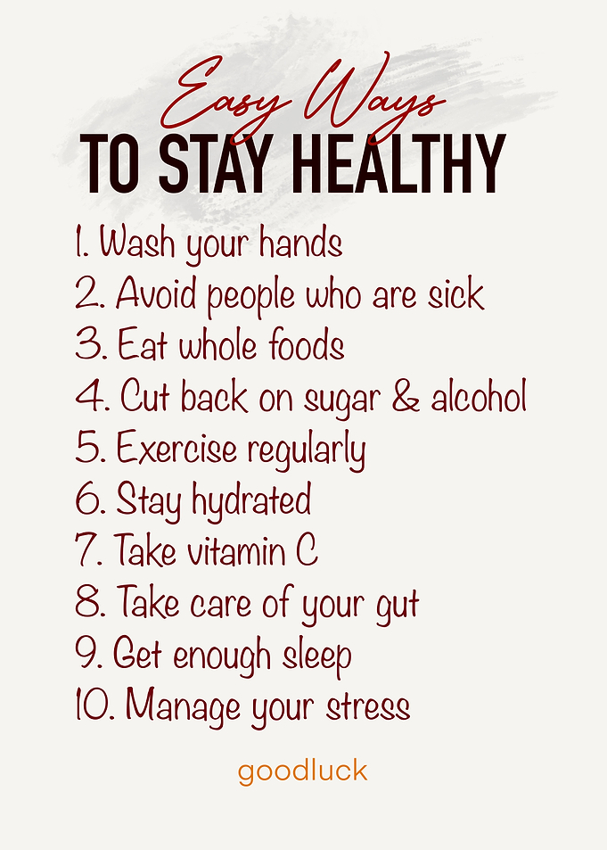 Easy ways to stay healthy