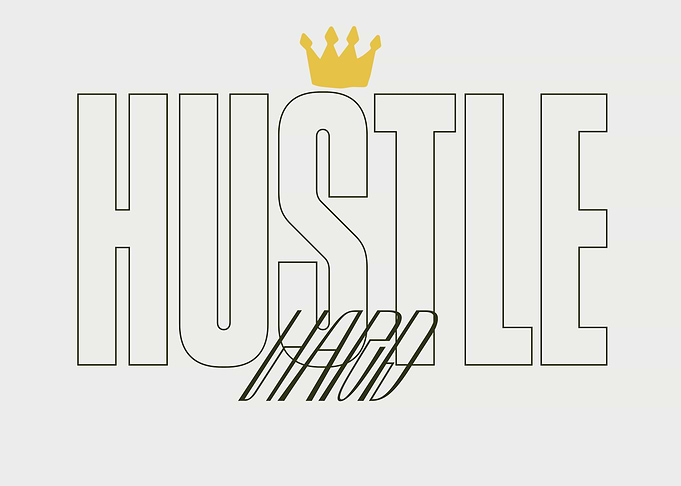 Hustle Hard Inspiring Zone