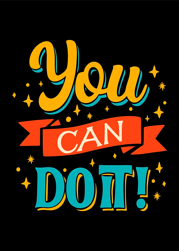 You Can Do It