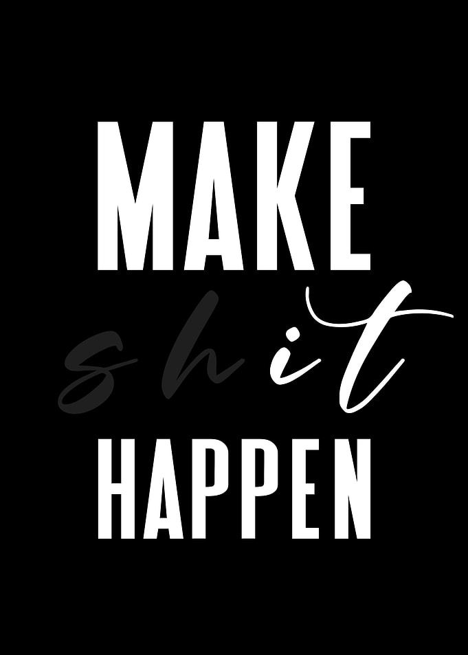Make It Happen
