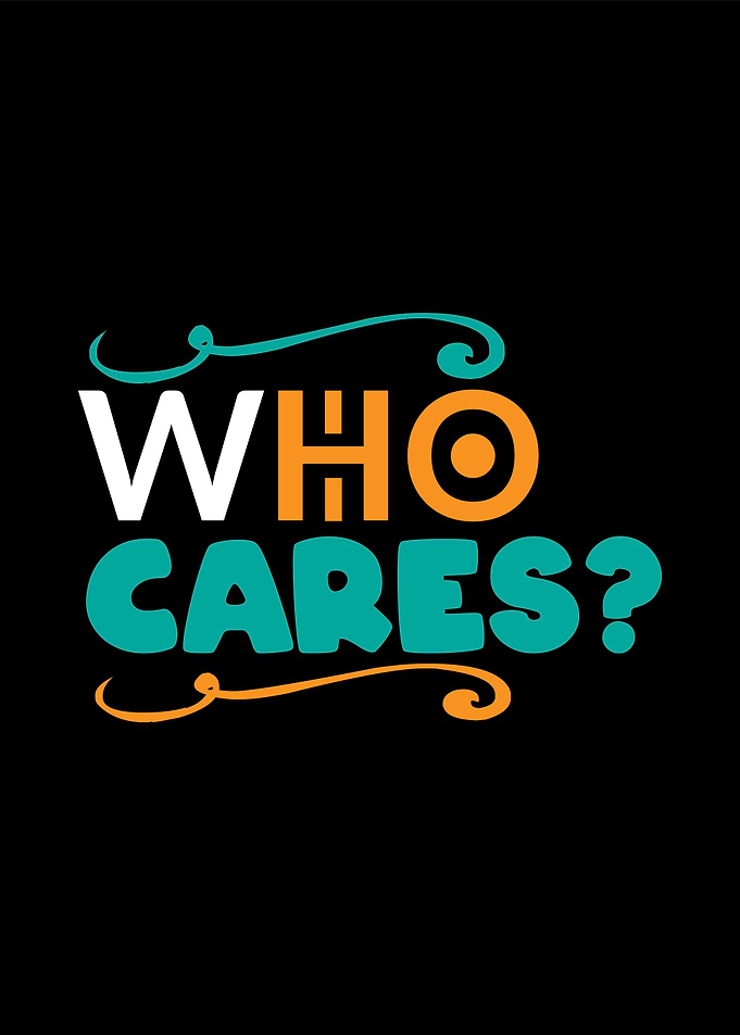 Who Cares