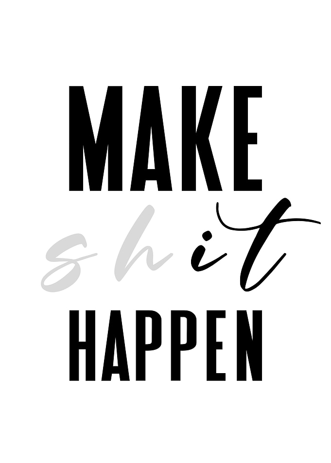 Make It Happen
