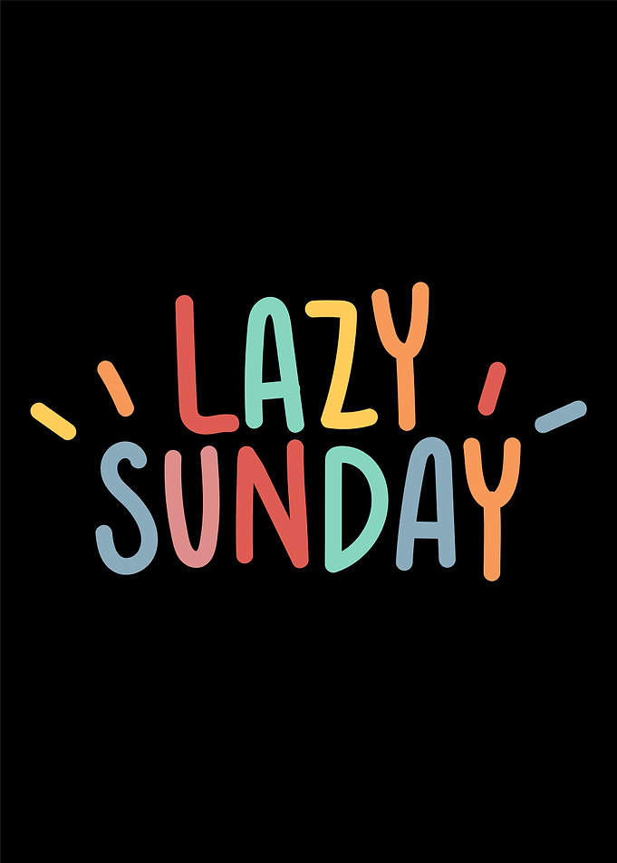 Lazy Sunday