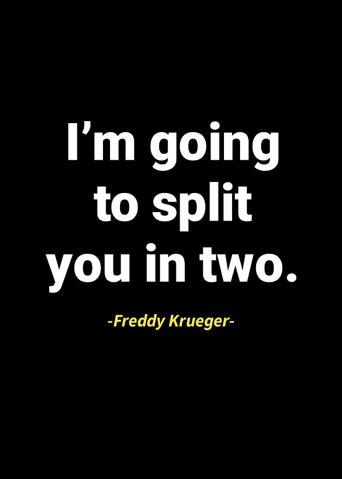Freddy Krueger Quotes