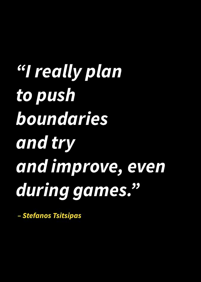 stefanos tsitsipas quotes