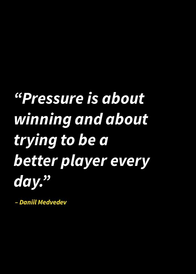 Daniil Medvedev quotes