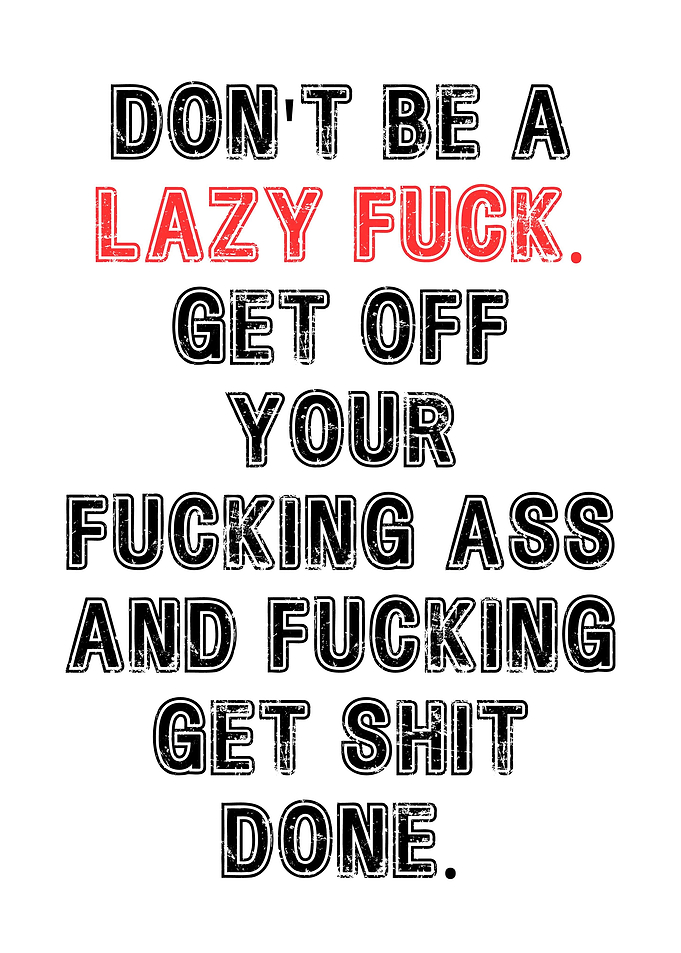 Get Shit Done