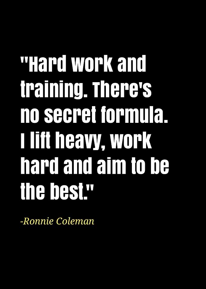 Ronnie Coleman quotes