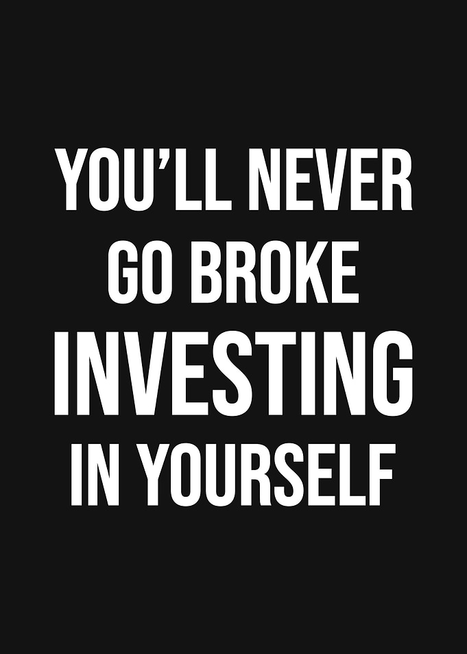Invest In Yourself