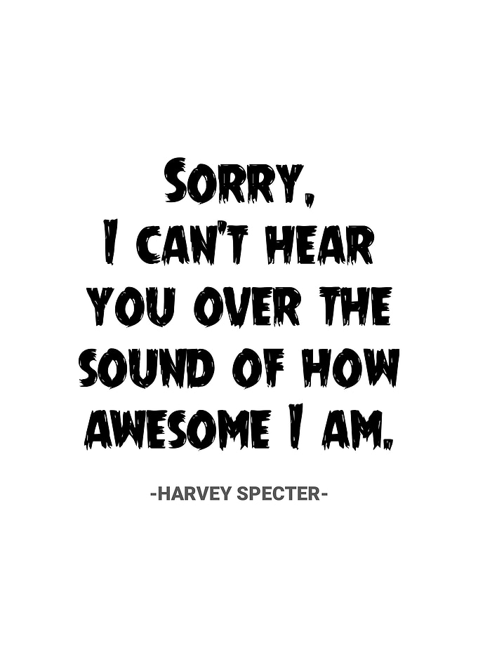 Harvey Specter Quotes