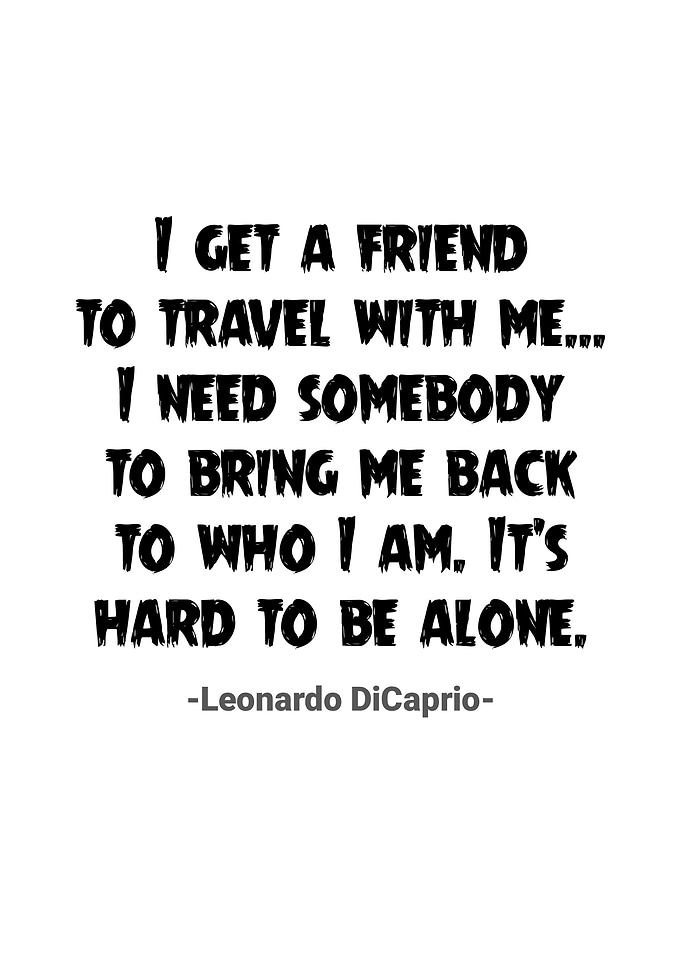 Leonardo DiCaprio Quotes