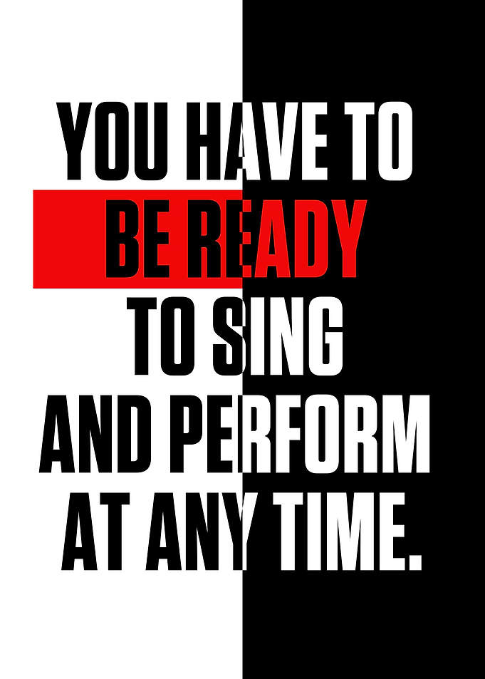 You hove to be ready to