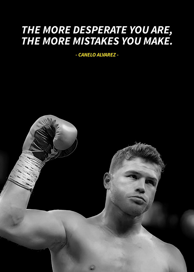 Canelo Alvarez quotes