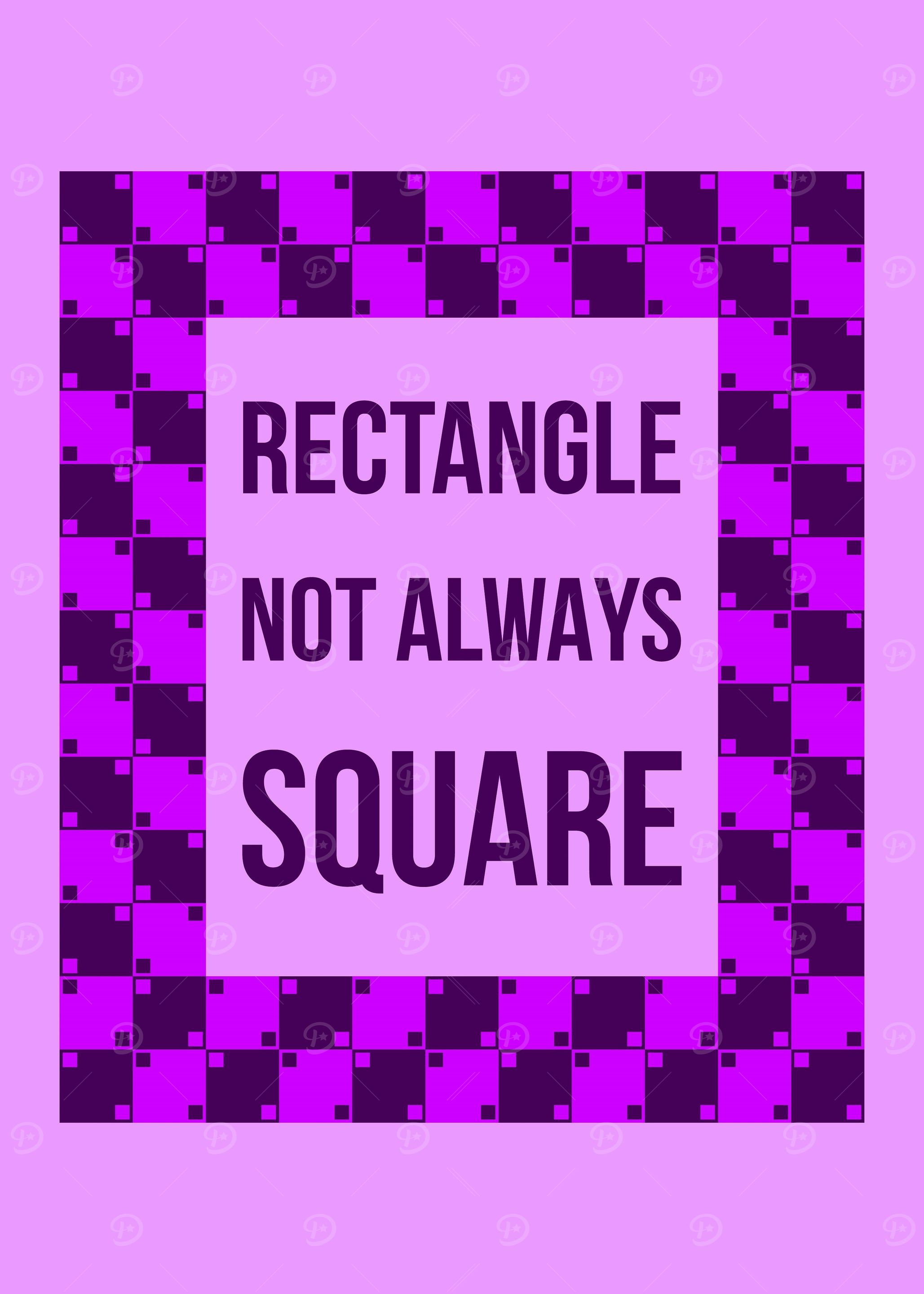 Rectangle not Square