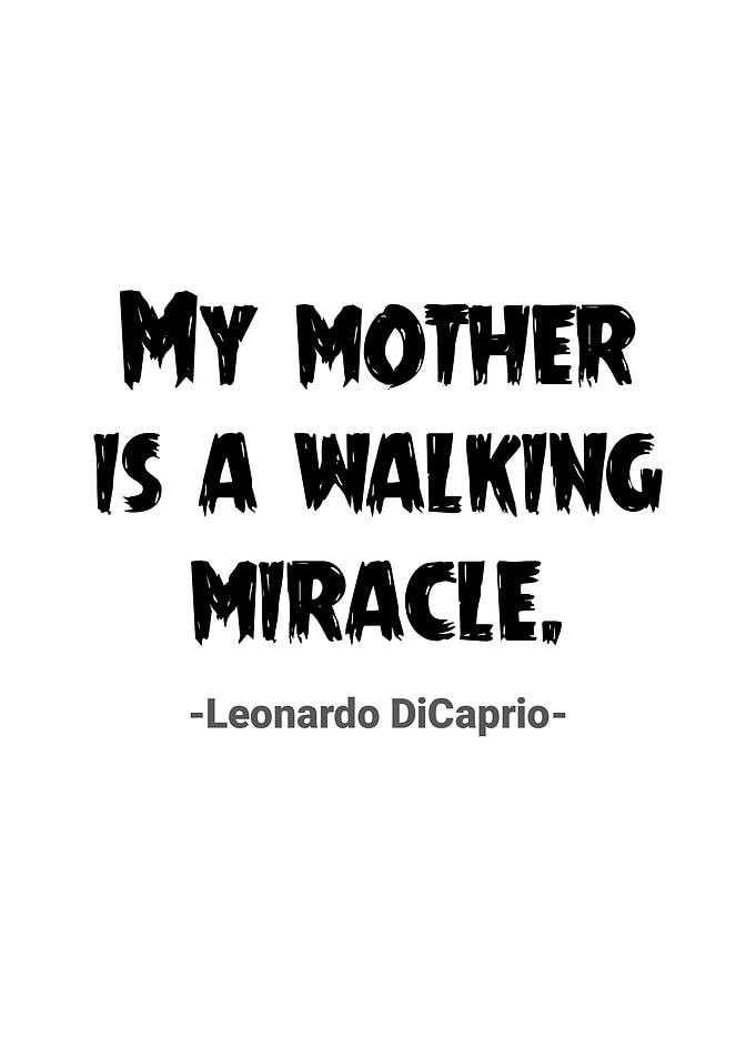 Leonardo DiCaprio Quotes