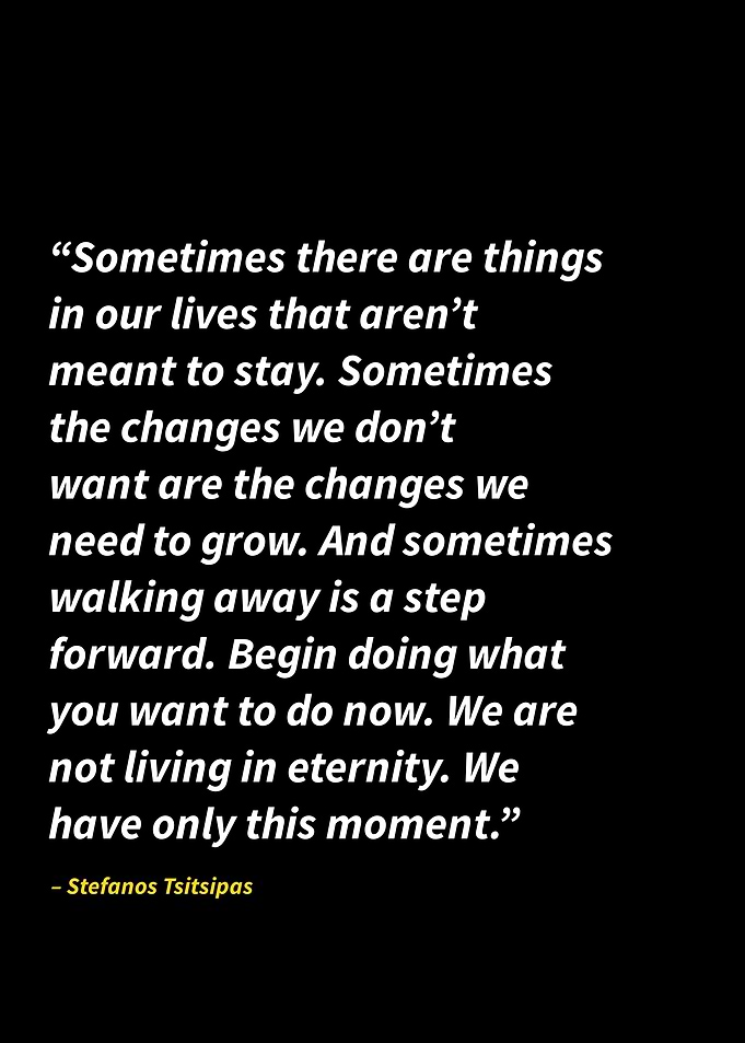 stefanos tsitsipas quotes