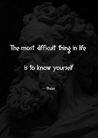 Thales Philosopical Quote