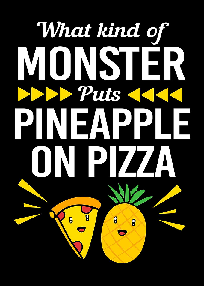 Pineapple On Pizza Hater