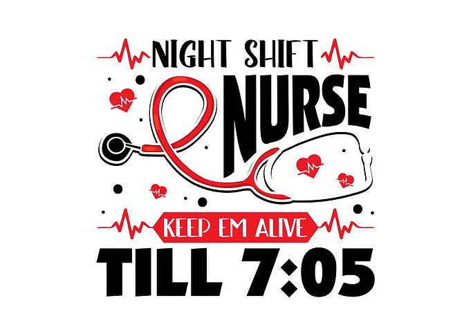 Night Shift Nurse