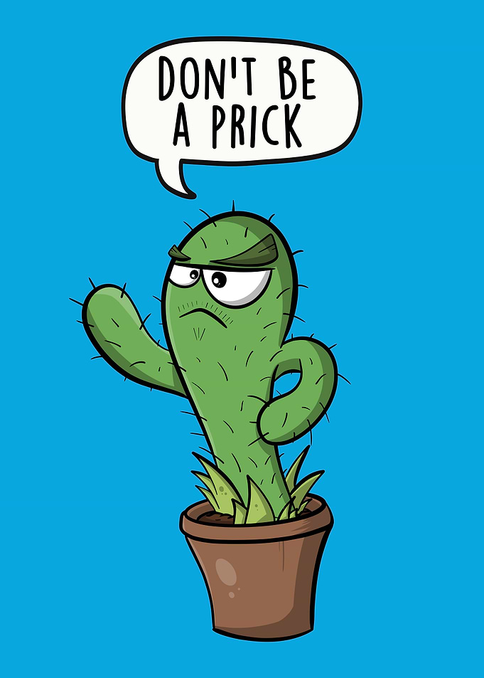 Dont Be A Prick