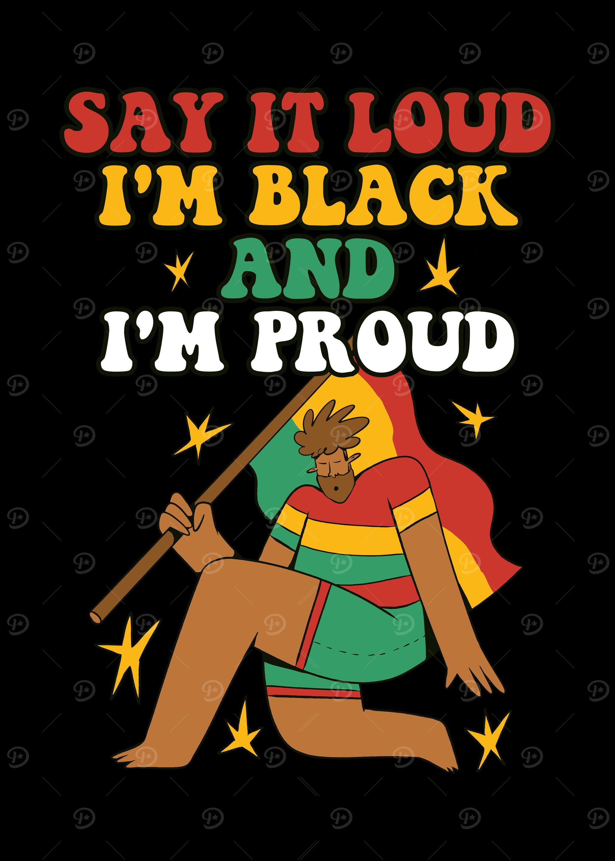 Im Black And Im Proud