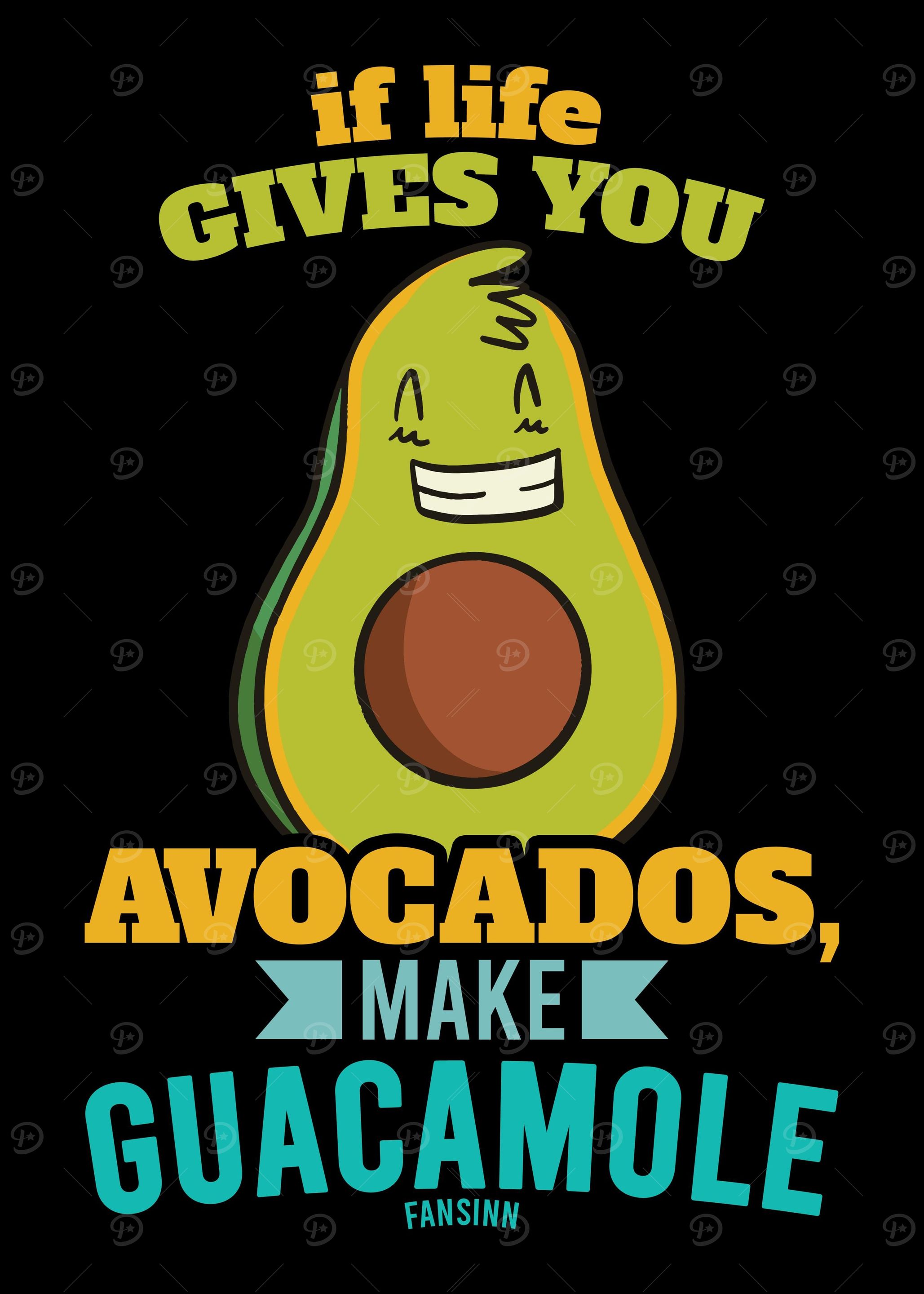 IF Life Gives You Avocados