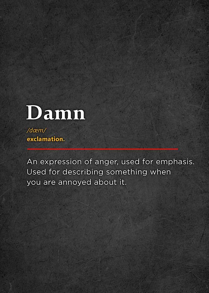 Damn Motivational Quotes