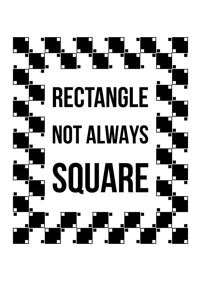 Rectangle not Square