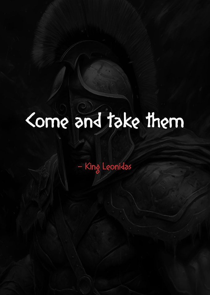 Come And Take Them