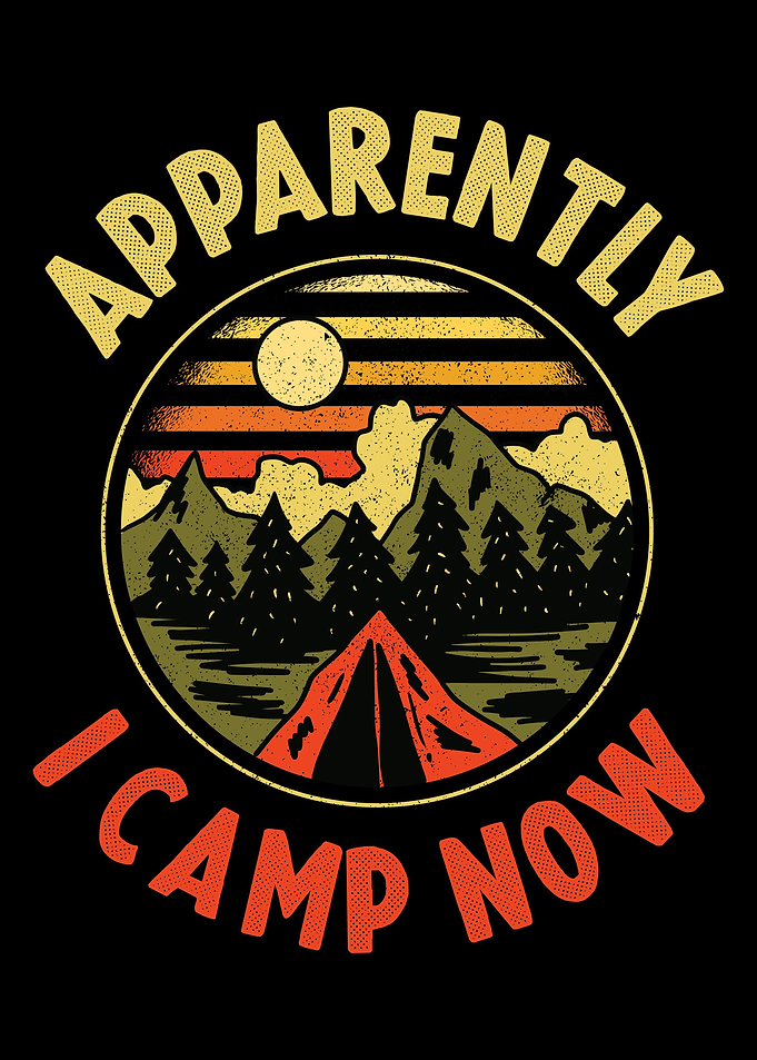 Apparently I Camp Now