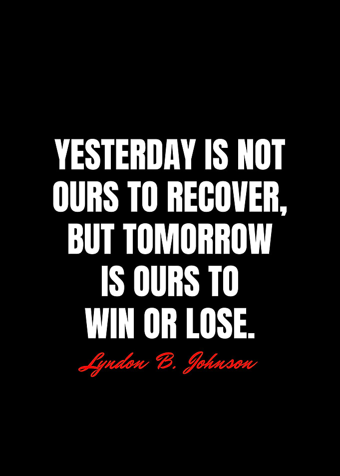 Lyndon B Johnson Quotes