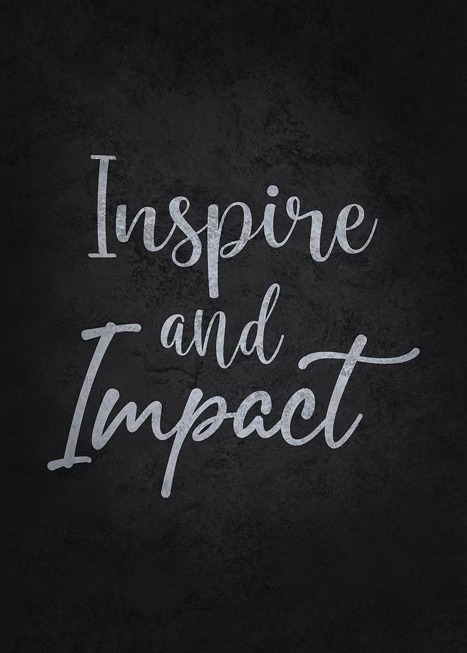 Inspire And Impact
