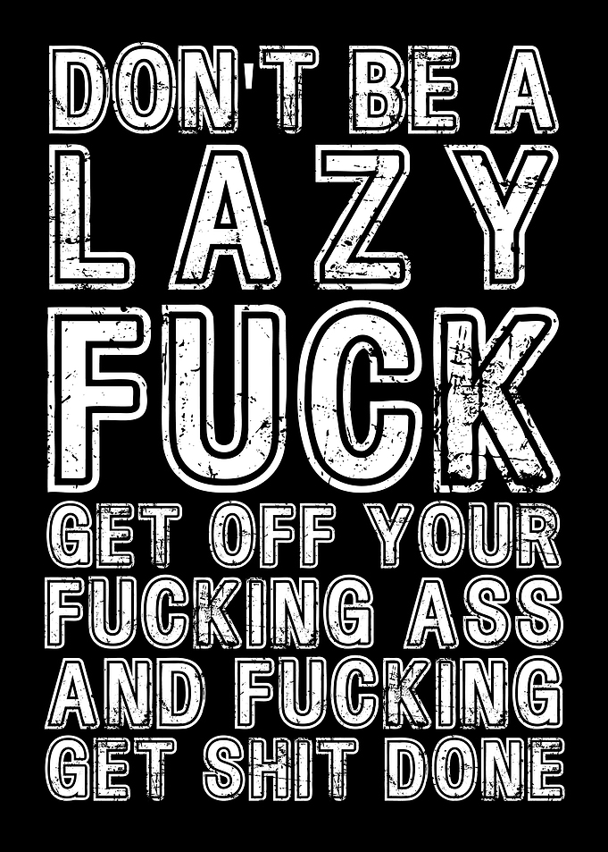 Get Shit Done
