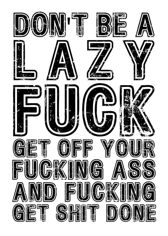 Get Shit Done