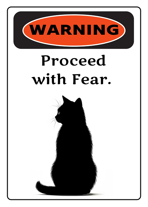 Warning Fear the Cat — funny metal wall sign
