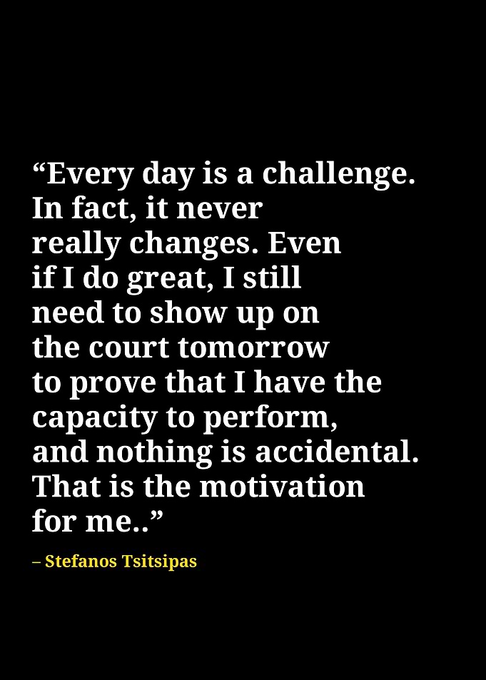 stefanos tsitsipas quotes