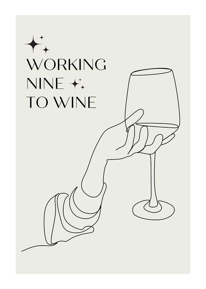 Working Nine to Wine