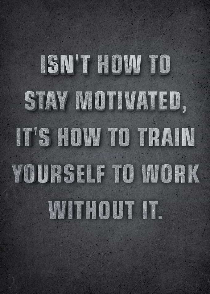 Work Without Motivation