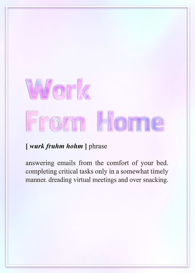 Work From Home