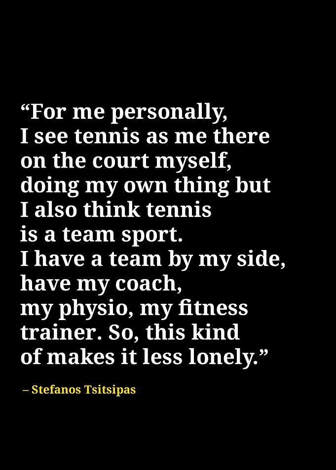 stefanos tsitsipas quotes