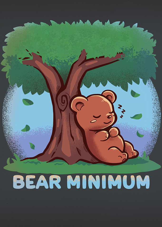 Doing the BEAR Minimum