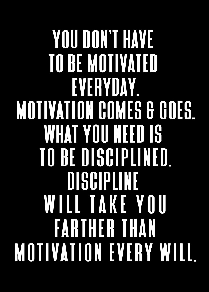 Discipline vs Motivation