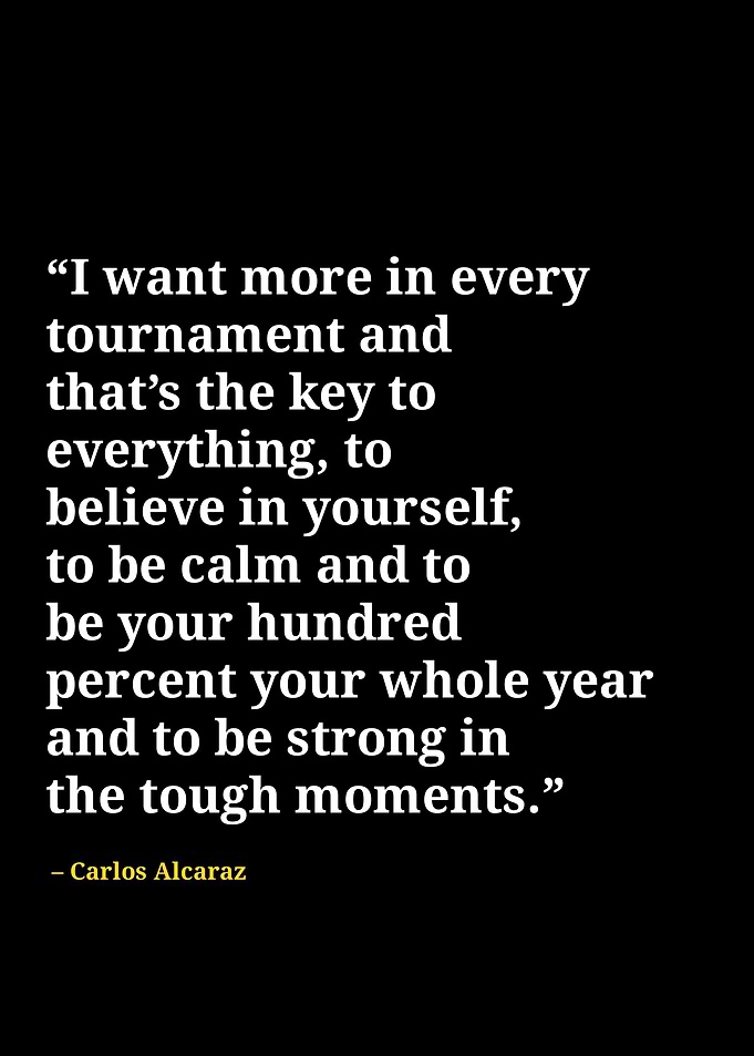 Carlos alcaraz quotes