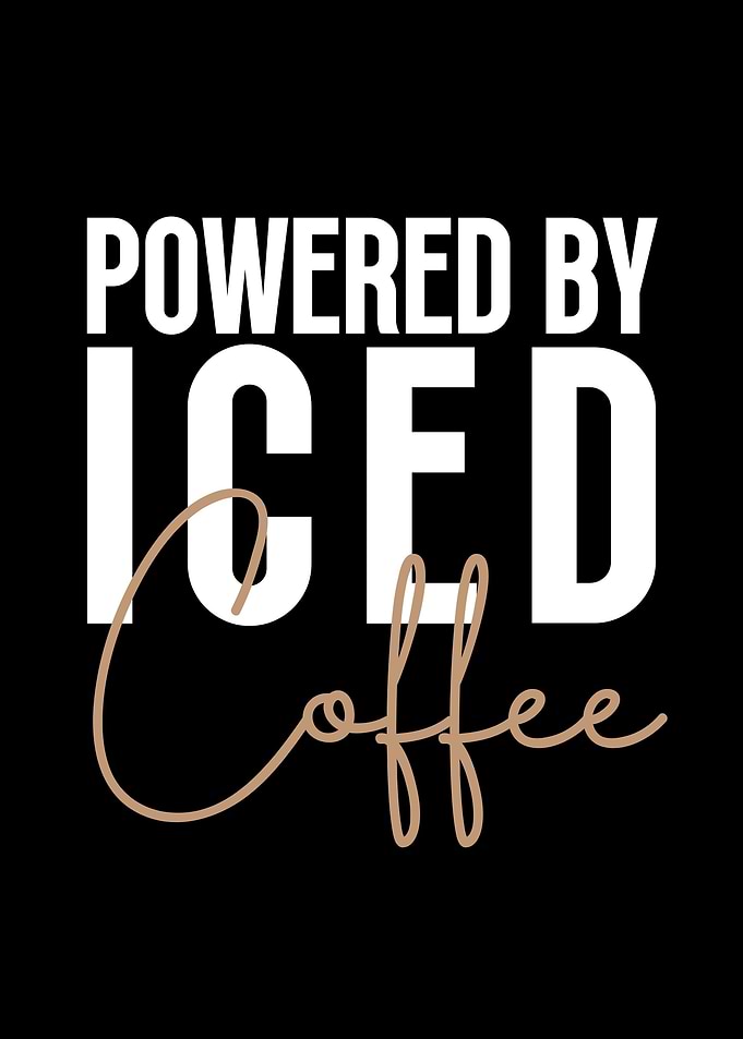 Powered By Iced Coffee