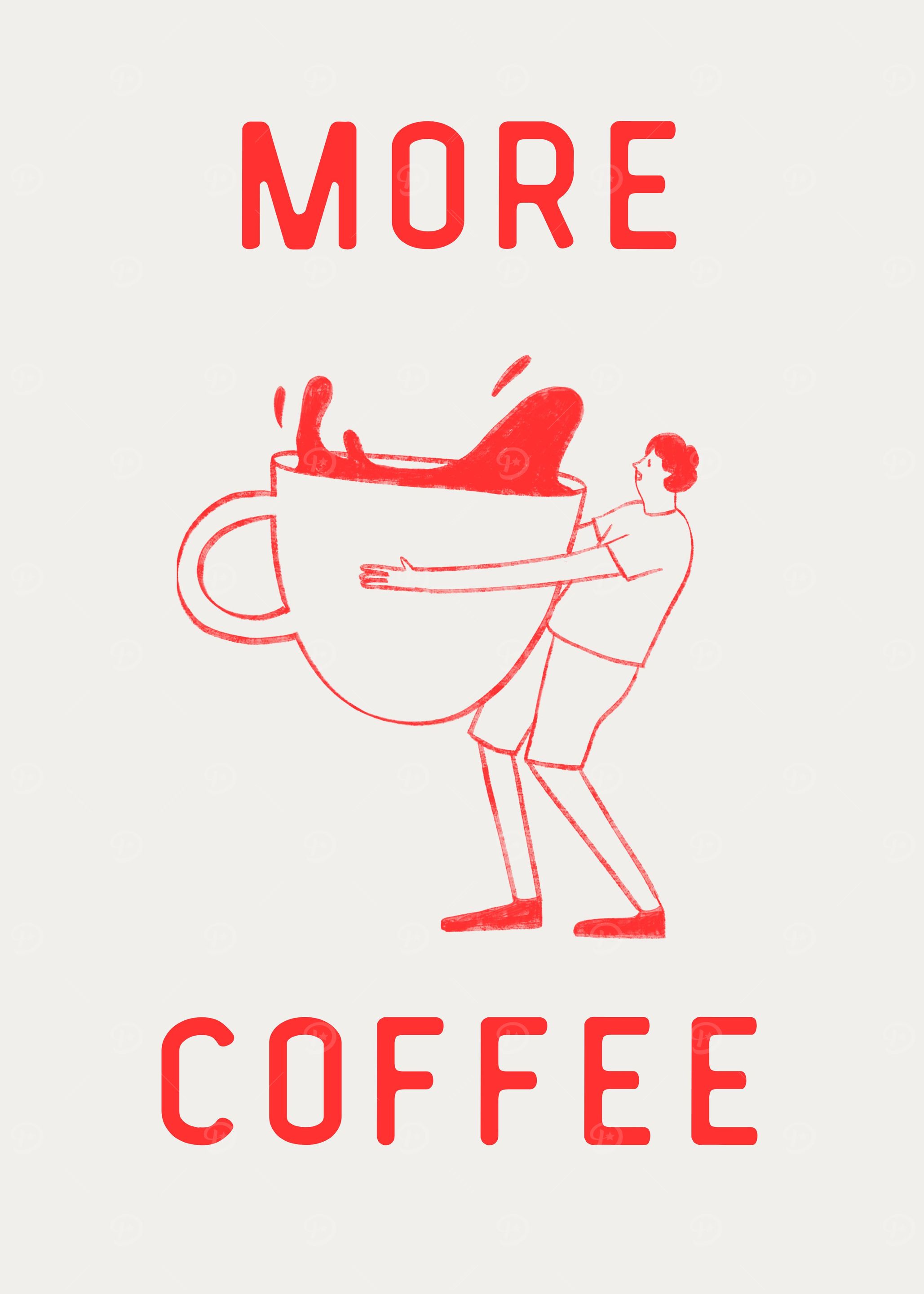 more coffee
