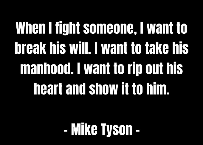 Mike Tyson Quotes