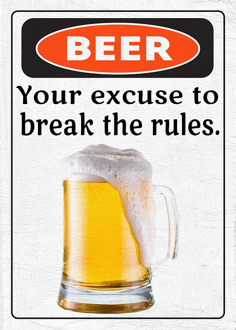 Beer Brake The Rules — funny metal wall sign