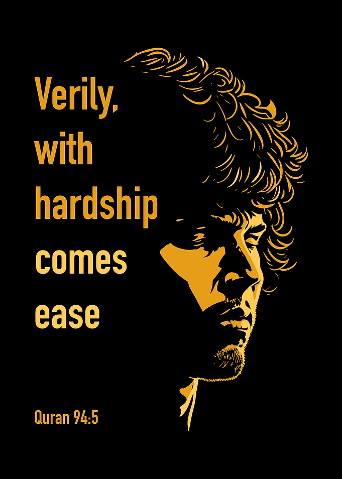 With Hardship comes ease